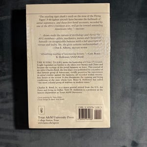 A Flying Tiger's Diary by Charles Bond, Jr., Terry H. Anderson, Texas A&M New in Wrapper image 2