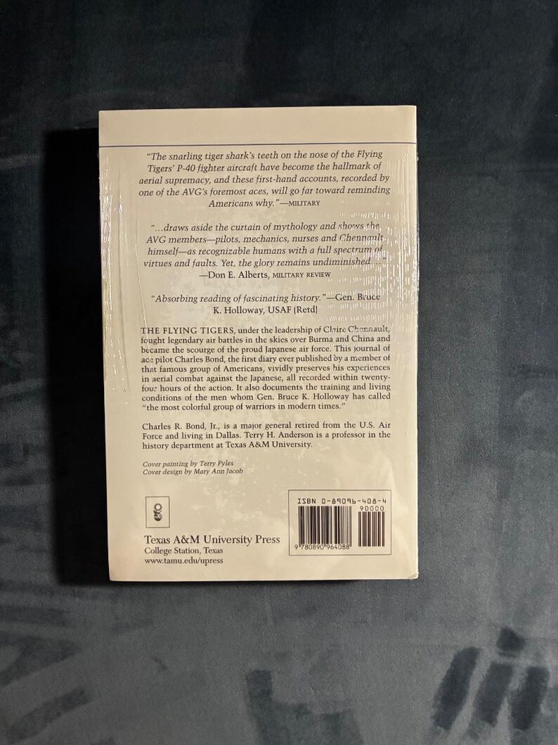A Flying Tiger's Diary by Charles Bond, Jr., Terry H. Anderson, Texas A&M New in Wrapper image 2