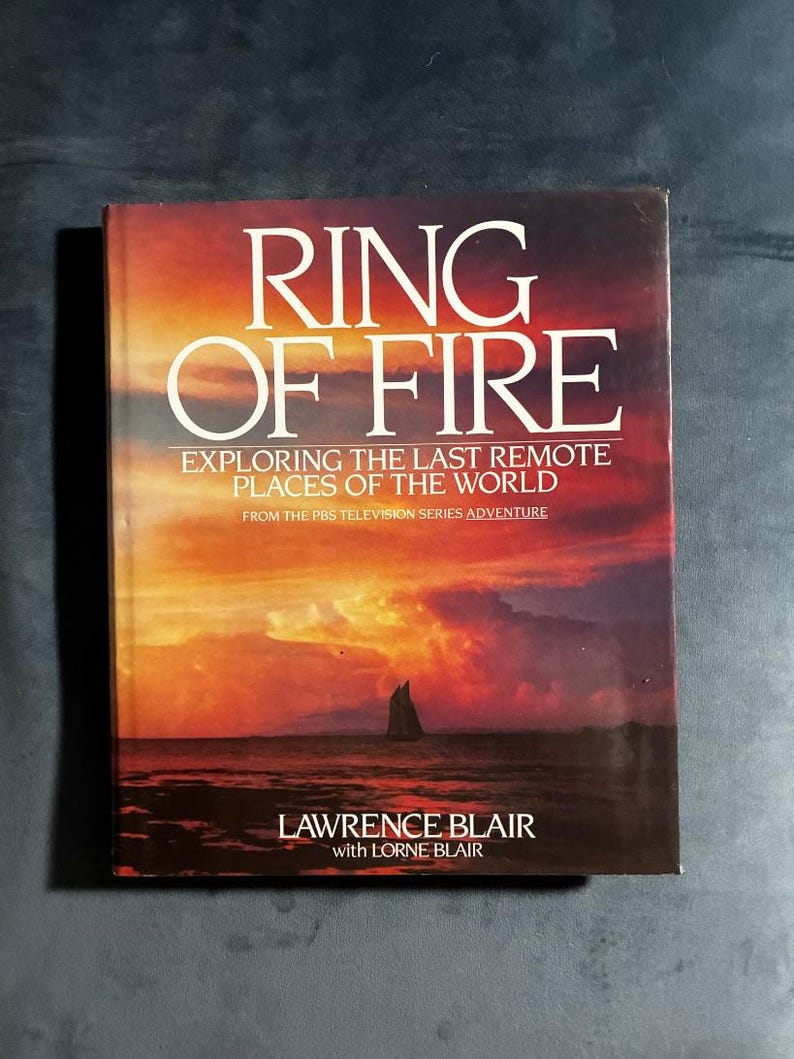 Anillo de Fuego: Explorando Lugares Remotos (Primera Edición, Primera Impresión) imagen 1