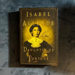 Hija de la fortuna, de Isabel Allende: Primera edición, primera impresión (Excelente estado/Casi excelente estado) imagen 1