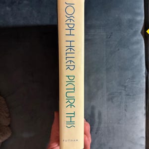 Picture This von Joseph Heller, 1988, Erstausgabe, erster Druck, sehr guter bis nahezu neuwertiger Zustand, Hardcover. Bild 7