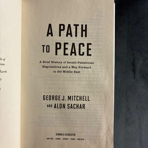 A Path to Peace by George J. Mitchell and Alon Sachar First Edition Second Printing Fine/Very Good Hardcover image 3