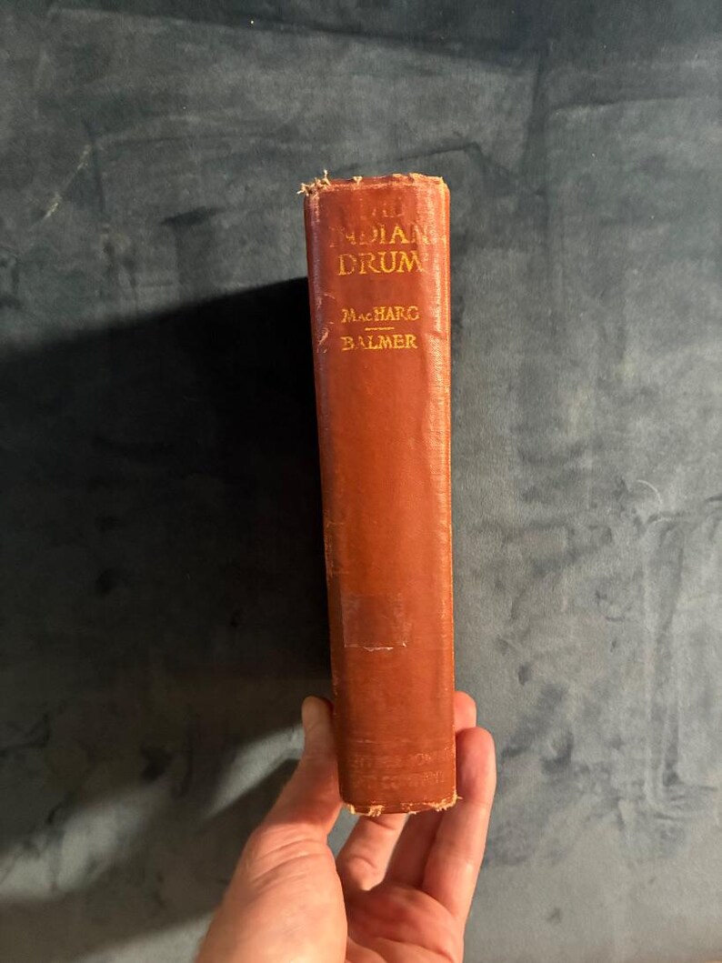 The Indian Drum by MacHarg and Balmer: First Edition 1918 Hardcover image 4