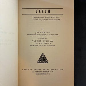 Teeth: Prepared for Those Who Sell Teeth and for Tooth Selectors by Jack Nevin First Edition 1946 image 3
