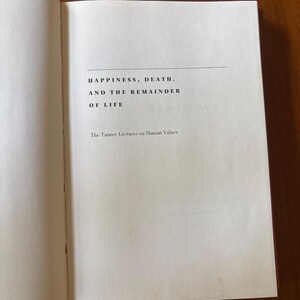 Happiness, Death, and the Remainder of Life by Jonathan Lear First Edition Fine/Near Fine Hardcover image 5