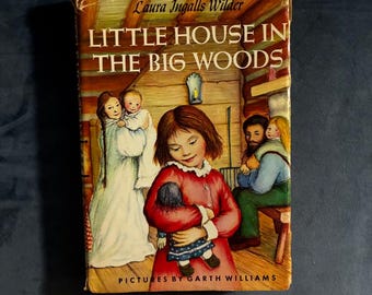 Little House in the Big Woods: Laura Ingalls Wilder Book Club Edition (Hardcover)