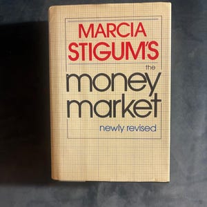 El mercado monetario (Edición revisada) de Marcia Stigum, 1983, edición Dow Jones-Irwin, segunda impresión, casi perfecto/muy bueno. imagen 1