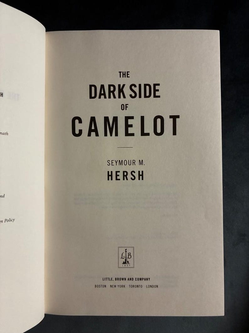 The Dark Side of Camelot by Seymour M. Hersh First Edition First Printing Fine/Very Good Hardcover image 6