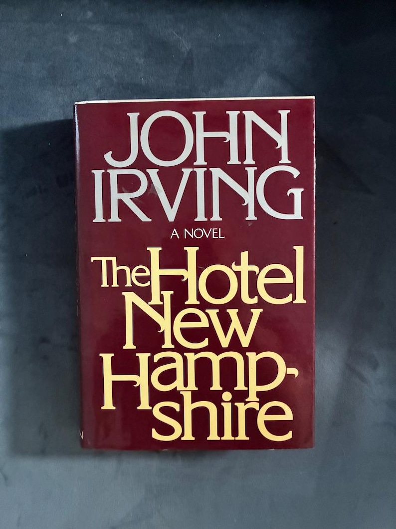 The Hotel New Hampshire by John Irving 1981 E.P. Dutton Edition Near Fine/VG+ image 1