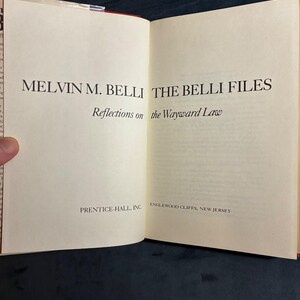 De Belli-dossiers Melvin Belli Eerste editie 1e druk Koning van de onrechtmatige daad + kaarten afbeelding 7