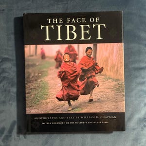 The Face of Tibet by William R. Chapman, First Edition Hardcover (Fine/Fine) image 1