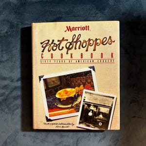 Libro de cocina Marriott Hot Shoppes: Sesenta años de cocina estadounidense (Primera edición de 1987) imagen 1