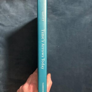 Las flechas del tiempo hoy: Steven F. Savitt (editor) Primera edición imagen 8