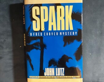 Spark by John Lutz 1993 First Edition First Printing Near Fine/Near Fine