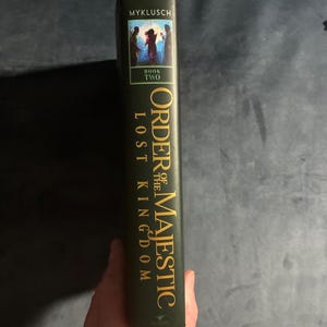Order of the Majestic: Lost Kingdom by Matt Myklusch First Edition First Printing Fine/VG+ Hardcover image 8