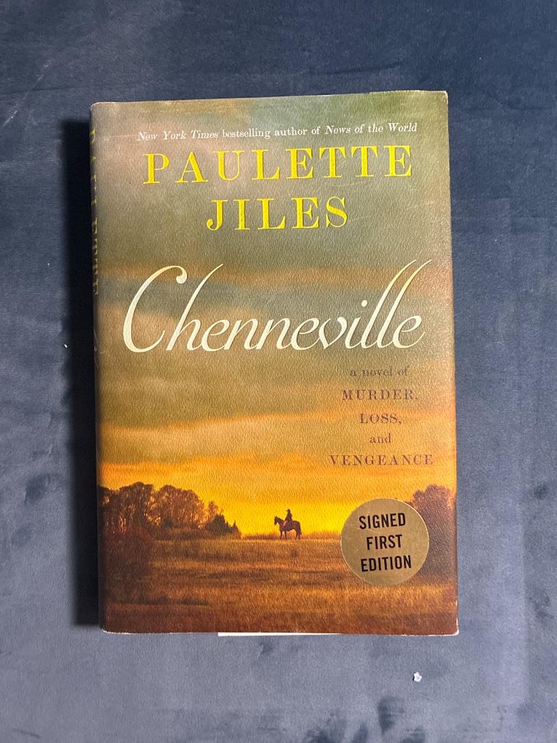 Chenneville by Paulette Jiles Signed First Edition Hardcover (Fine/Fine) image 1