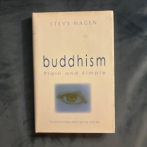 Le bouddhisme simple et clair par Steve Hagen, première édition, troisième tirage, état quasi neuf image 1