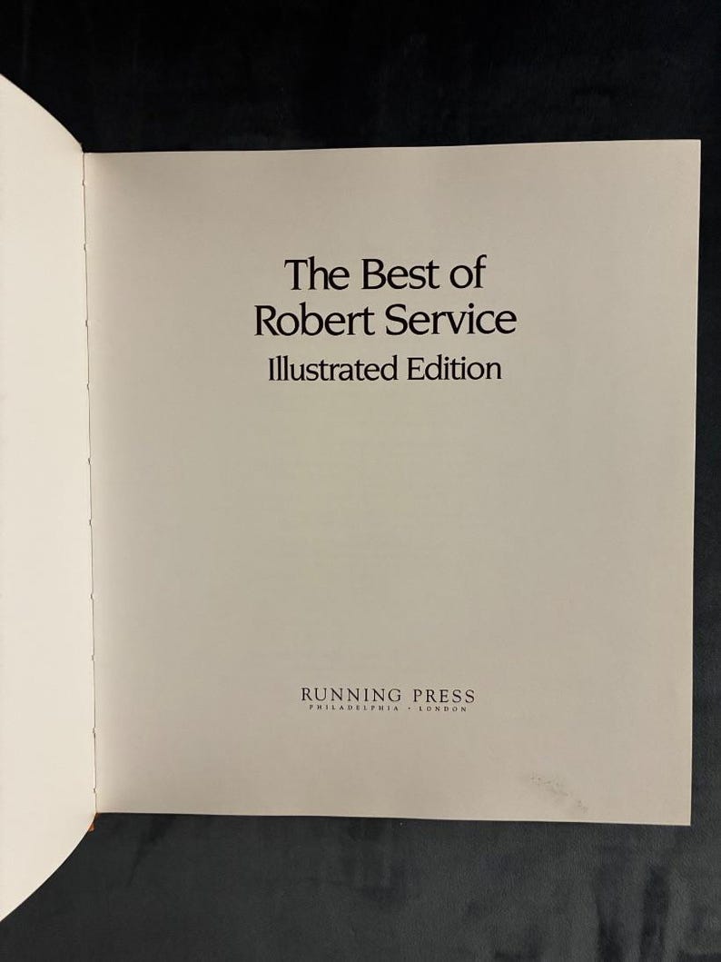 The Best of Robert Service (Illustrated Edition) by Robert W. Service 1990 First Edition 5th Printing Very Good/Near Fine image 7