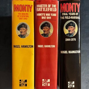 Monty, colección de 3 volúmenes (Marshall Montgomery) de Nigel Hamilton. Primera edición, primera impresión. Tapa dura. En muy buen estado. imagen 1