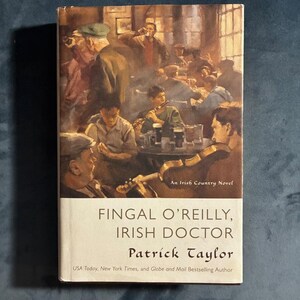 Fingal O'Reilly, médecin irlandais par Patrick Taylor, 2013, première édition, premier tirage, état proche du neuf/très bon+, couverture rigide image 1