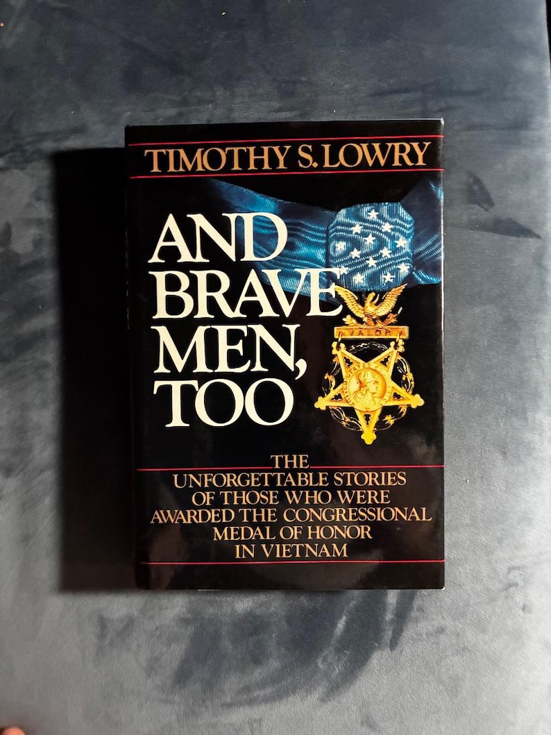 And Brave Men, Too by Timothy S. Lowry 1985 First Edition First Printing Near Fine/Near Fine image 1