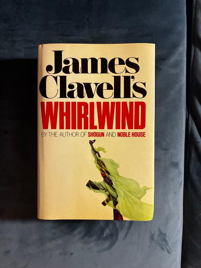 Whirlwind by James Clavell 1986 First Edition First Printing Fine/VG+ image 1