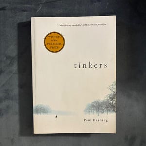 Tinkers by Paul Harding First Edition First Printing Near Fine Paperback image 1