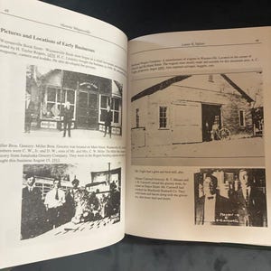 Waynesville y el condado de Haywood históricos, Carolina del Norte: "¿Cómo era?" por Louise K. Nelson, 1999. Primera edición, primera impresión. imagen 5