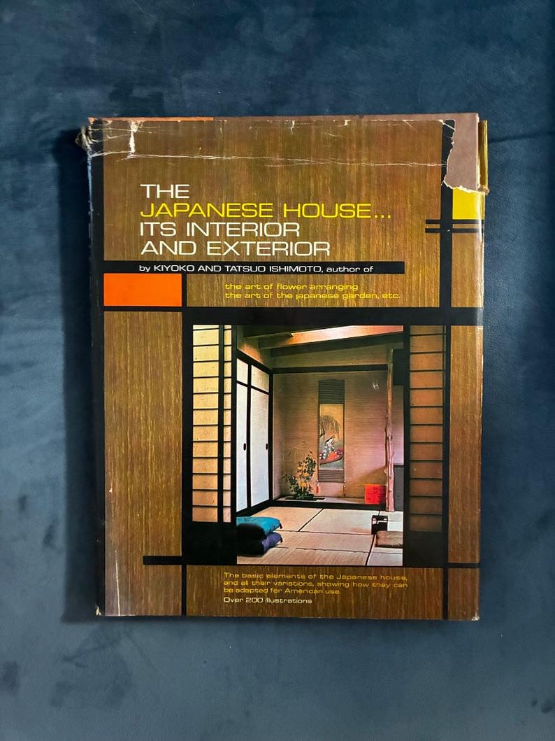 The Japanese House: Its Interior and Exterior by Kiyoko and Tatsuo Ishimoto Later Edition Very Good/Good Hardcover image 1