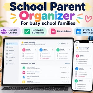 Op de afbeelding: Een digitale schoolorganizer voor ouders weergegeven op een laptop- en smartphonescherm. De interface toont een dashboard met tabbladen voor kinderen, huiswerk, agenda, formulieren en notities. Tekst bevat School Parent Organizer en Good morning.
