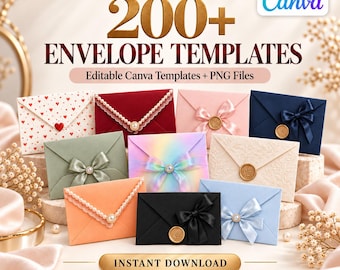 May include: A collection of 200+ envelope templates featuring various designs, including heart patterns, bows, pearl accents, and wax seals. The text reads 200+ ENVELOPE TEMPLATES, Editable Canva Templates + PNG Files, and INSTANT DOWNLOAD.