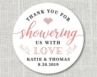 Gracias pegatinas, Gracias por ducharnos con amor, Baby Shower Favor Pegatinas, Etiquetas personalizadas de la fiesta de la ducha nupcial Etiquetas de la etiqueta