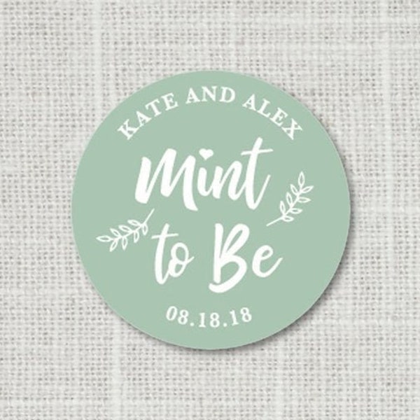 Mint To Be Stickers, Favor Stickers, Breathe Mint Favor Labels, Wedding Stickers, Bridal Shower or Baby Shower, Favor Mints
