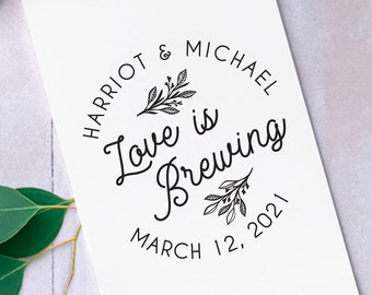 Love is Brewing Stamp for Tea or Coffee Sleeves, Custom Wedding Favor Stamp, Coffee Bag Stamp for Gift Tags