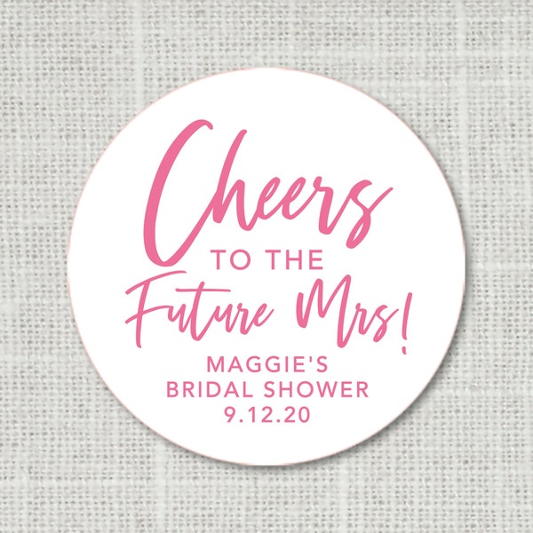 Cheers to the Future Mrs, Bridal Shower Sticker, Thank you Stickers, Bridal Shower Stickers for Favor