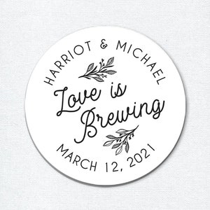 Love is brewing sticker, Coffee favors, Wedding favor stickers, Tea favors, Party Favor Stickers, wedding favor labels