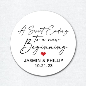 A Sweet Ending to a New Beginning Wedding Gastgeschenke Sticker, Dankesetiketten, Leckerlibeutel Sticker