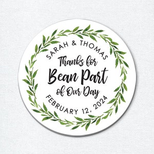 Danke für Bean Here Sticker, Kaffeebohne Gastgeschenk Sticker, Bean Part of Our Day, Kaffeebeutel Etiketten, Greenery Hochzeit Sticker