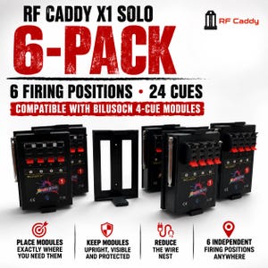 May include: A 6-pack of black RF Caddy X1 Solo firing modules with 24 total cues, featuring red switches and antennas. The set includes a black plastic stand and text stating RF Caddy X1 Solo 6-Pack, 6 Firing Positions, 24 Cues, and Compatible with Bilusocn 4-Cue Modules.