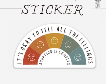 Adoption Emotions Vinyl Sticker, Decal, Feelings, Adoption, Birthmother, Birth mom, Adoptive mom, Adoptee, Motherhood,