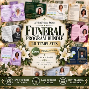 May include: A funeral program bundle featuring 20 editable Canva templates. The central label displays the text LaVitaUnitedStates Funeral Program Bundle 20 Templates, 17 x 11, 8 pages, and Editable in Canva, surrounded by white lily illustrations.