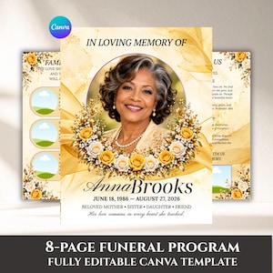 Può includere: Un modello di programma funebre di 8 pagine con il ritratto di una donna incorniciato da rose gialle e bianche. Il testo recita IN LOVING MEMORY OF Anna Brooks, JUNE 18, 1986 - AUGUST 27, 2026, BELOVED MOTHER, SISTER, DAUGHTER, FRIEND, e una citazione.