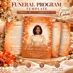 May include: A 4-page funeral programme template measuring 25.4 cm by 17.8 cm, folding to 12.7 cm by 17.8 cm. The design features orange floral accents, a central portrait of a person, and text including Celebrate Legacy of Life, Elise Marlowe, and dates.