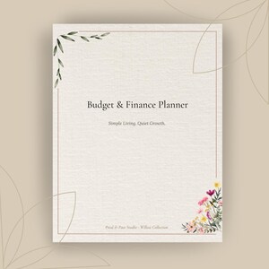 May include: A rectangular budget and finance planner cover with a cream-colored textured background, a thin brown border, green leaf illustrations in the top left corner, and a colorful floral arrangement in the bottom right corner with text.