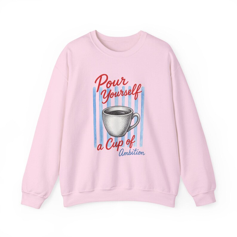 Moletom "Sirva-se de uma Xícara de Ambição" | Dolly Crewneck imagem 9