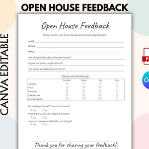 May include: A white printable open house feedback form featuring fields for name, phone, email, and neighbourhood questions. It includes a rating table for location, price, floorplan, and kerb appeal, plus checkboxes for mortgage prequalification.