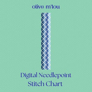 May include: A digital needlepoint stitch chart with a blue and white diamond pattern. The chart is vertical and set against a teal background with a subtle chevron pattern. The text "olive m'lou" is at the top, and "Digital Needlepoint Stitch Chart" is at the bottom.