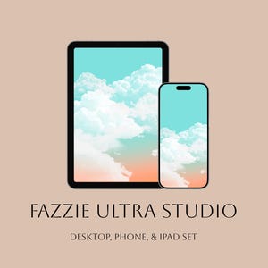 May include: A tablet and a smartphone displaying a digital wallpaper of white clouds against a turquoise and peach gradient sky. Below the devices, the text reads FAZZIE ULTRA STUDIO and DESKTOP, PHONE, & IPAD SET in a black serif font.