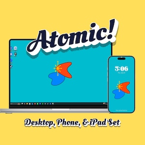 Op de afbeelding: Een laptop en een smartphone met een blauwgroene achtergrond met een rode en blauwe abstracte vorm en een geel sterpictogram. De tekst Atomic! staat boven de apparaten en de tekst Desktop, Phone, & iPad Set staat eronder.