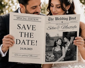 Könnte beinhalten: Eine Save-the-Date-Karte im Zeitungsstil mit dem Text Special Edition, The Wedding Post, Save The Date, 24.10.2025, We are getting Married und The Wedding of Selin & Mustafa sowie einem Schwarz-Weiß-Foto eines Paares.